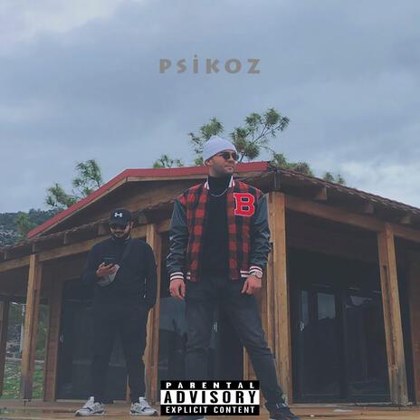 PSIKOZ ft. ON | Boomplay Music