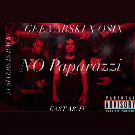 No paparazzi ft. Osix | Boomplay Music