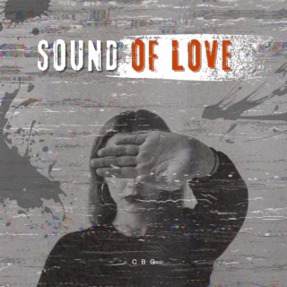 Sound Of Love