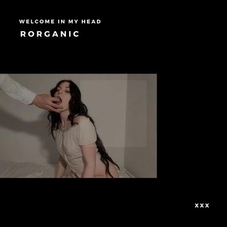 welcome in my head | Boomplay Music