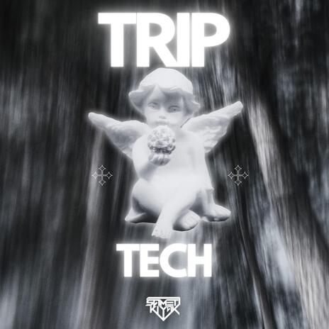 Triptech | Boomplay Music