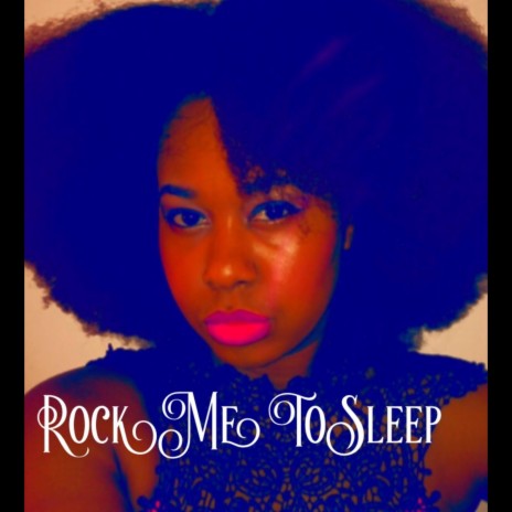 Rock Me to Sleep | Boomplay Music