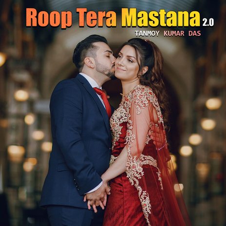 Roop Tera Mastana 2.0