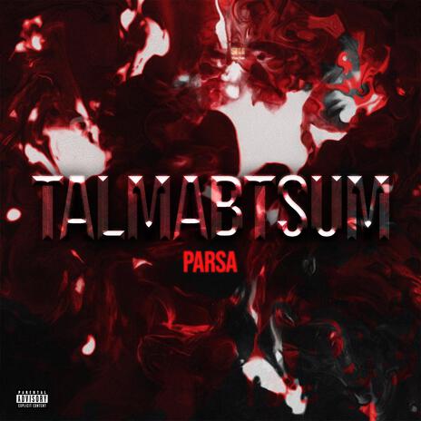 Talmabtsum | Boomplay Music