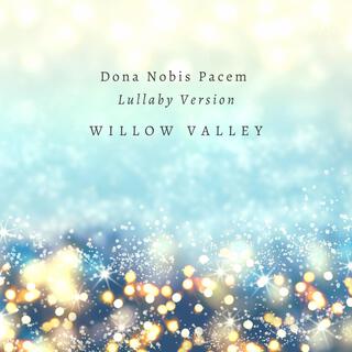 Dona Nobis Pacem (Lullaby Version)