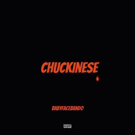 Chuckinese | Boomplay Music