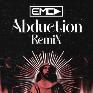 Abduction (EMCD Remix)