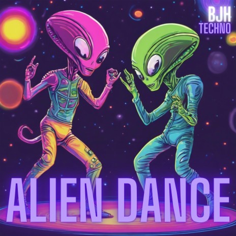 Alien Dance