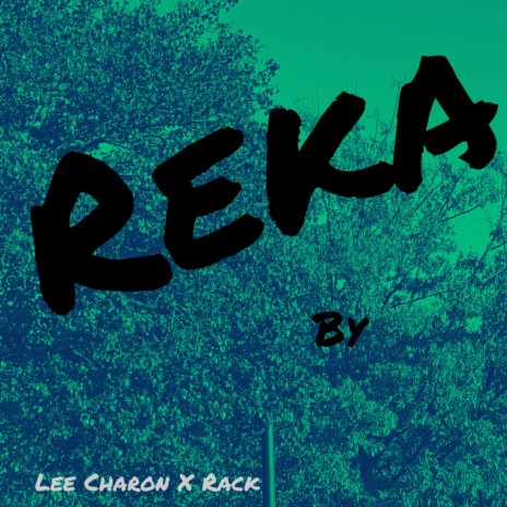 Reka ft. Rack | Boomplay Music