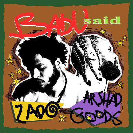 BADU SAID ft. Arshad Goods | Boomplay Music