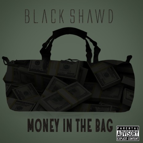 Money In The Bag | Boomplay Music