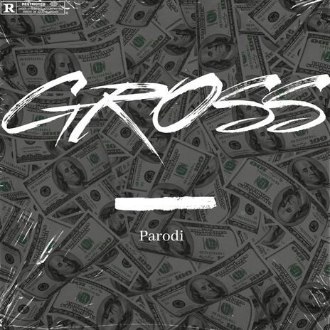 Gross | Boomplay Music