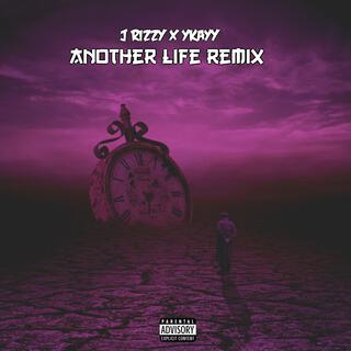 Another Life (Remix)