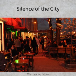 Silence of the City