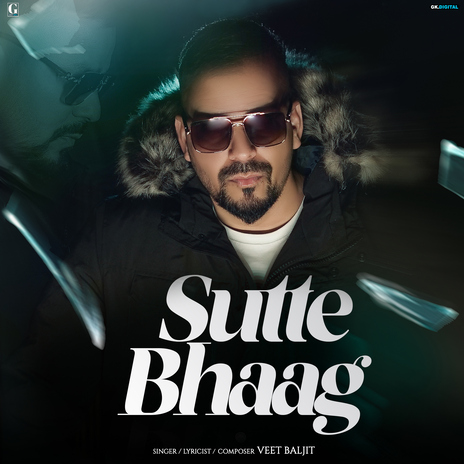 Sutte Bhaag | Boomplay Music