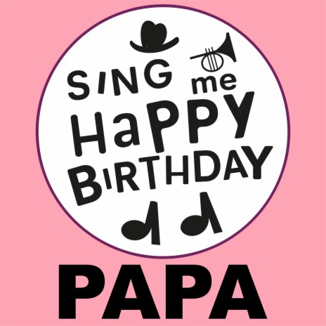 Happy Birthday Papa (Gospel Version) | Boomplay Music