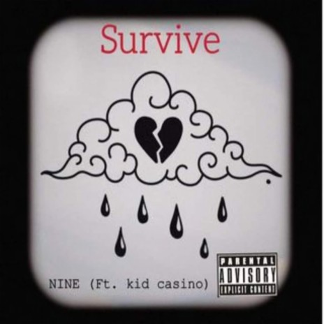 Survive ft. Kid Casino | Boomplay Music