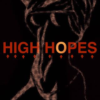 High Hopes