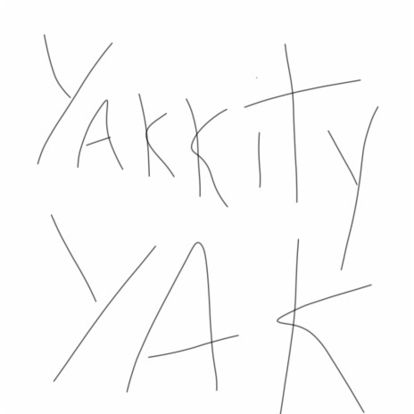 Yakkity Yak(ov) | Boomplay Music