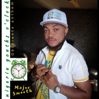 Nigeria Youths O'clock Obidients Anthem