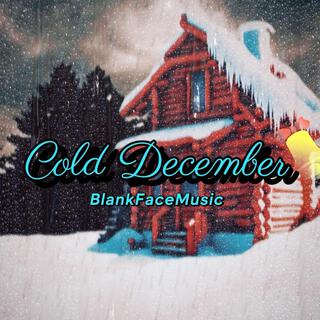 Cold December