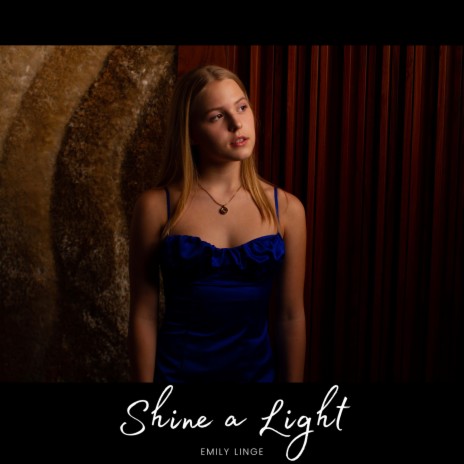 Shine a Light | Boomplay Music