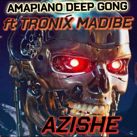 Tronix Madibe - Azishe (Radio Edit) | Boomplay Music