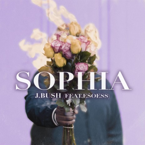 Sophia ft. Esoess | Boomplay Music