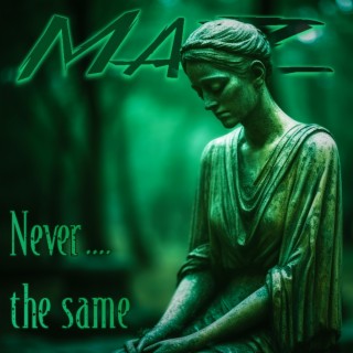 Never the Same (Orchestral Part 2) lyrics | Boomplay Music