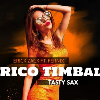 RICO TIMBAL (TASTY SAX)