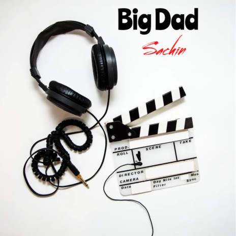 Big Dad | Boomplay Music