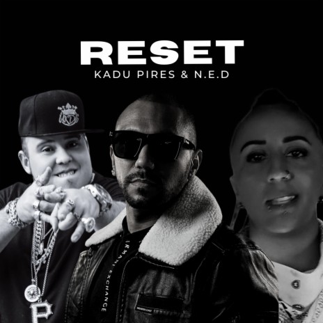 Reset ft. Kadu Pires