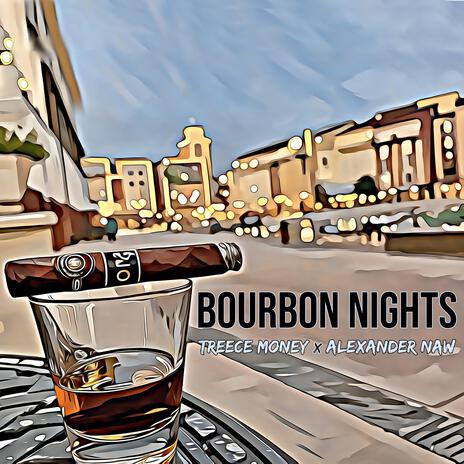 Bourbon Nights ft. Alexander NAW | Boomplay Music