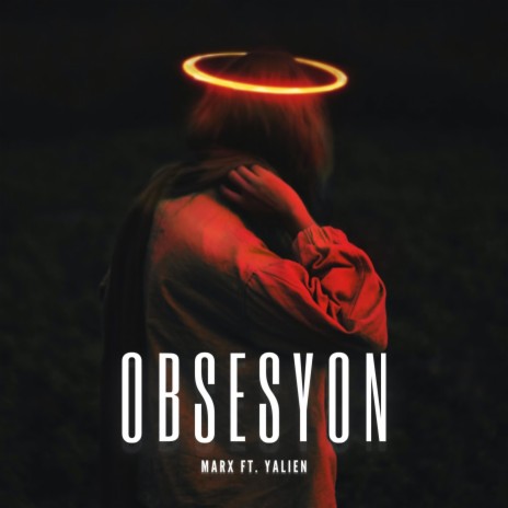 Obsesyon ft. Marx | Boomplay Music