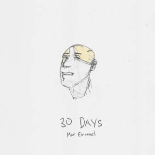 30 Days lyrics | Boomplay Music