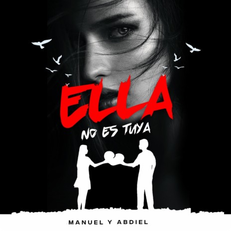 Ella No Es Tuya | Boomplay Music