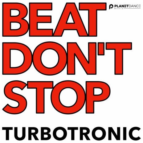 Beat Don't Stop (Extended Mix) | Boomplay Music