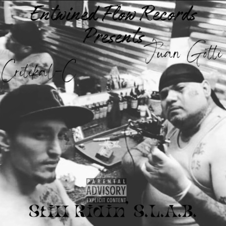 Still Ridin' S.L.A.B. ft. Juan Gotti | Boomplay Music