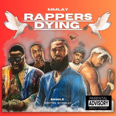 RAPPERS DYING