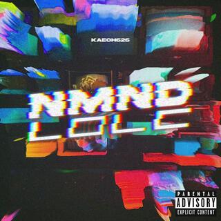 NMND (ㄴㅁㄴㄷ) lyrics | Boomplay Music