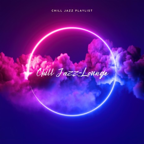 What's Your Problem ft. Jazz Instrumental Chill & Soft Jazz Playlist | Boomplay Music