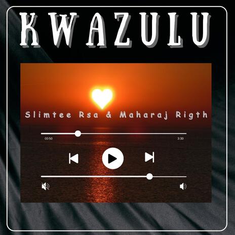 KwaZulu ft. Slimteersa | Boomplay Music