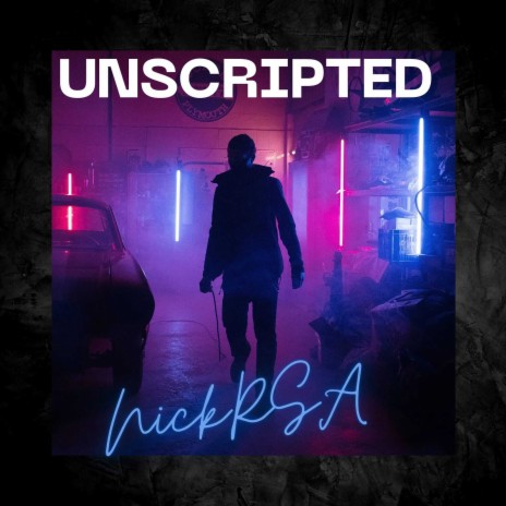 Unscripted | Boomplay Music