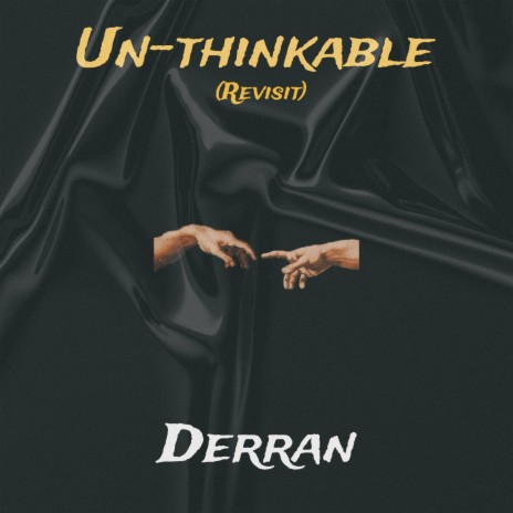 Un-thinkable | Boomplay Music