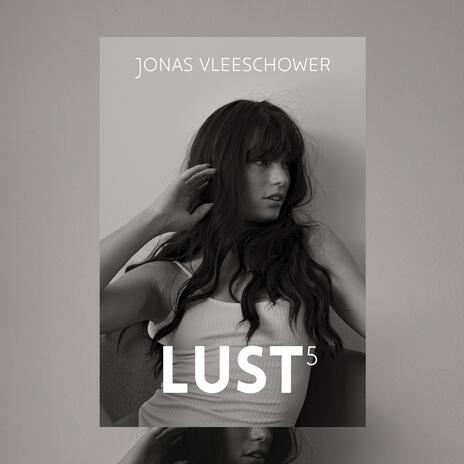 LUST5 | Boomplay Music