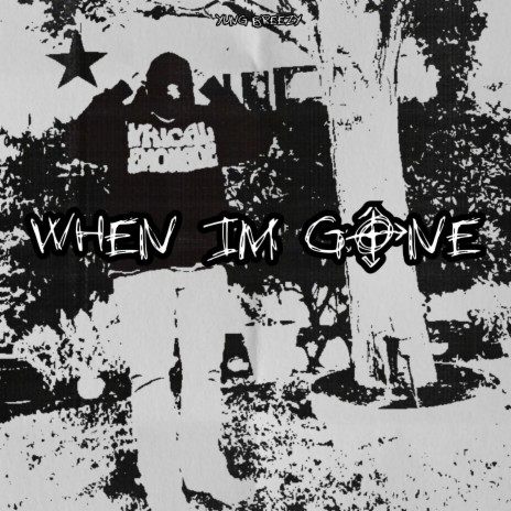 When Im Gone