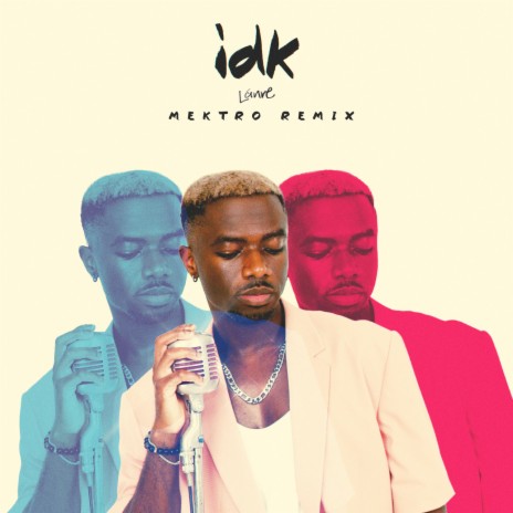 idk (Mektro Remix) | Boomplay Music