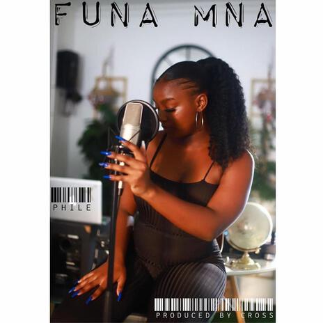 Funa Mna | Boomplay Music