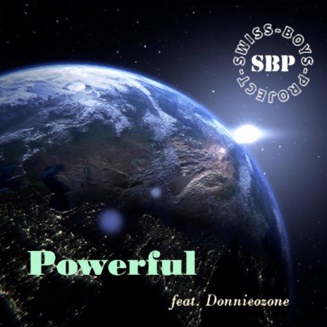 Powerful ft. Donnieozone | Boomplay Music