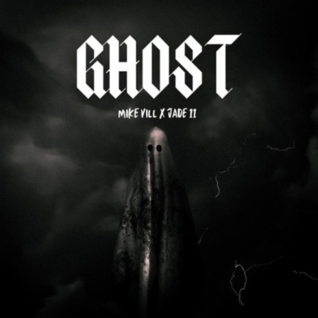 Ghost ft. Jade 11 | Boomplay Music